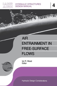Enlarge image Cover: Air Entrainment in Free-surface Flow - A A Balkema Publishers