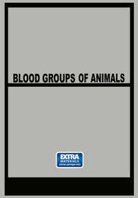 Abbildung von: Blood Groups of Animals - Springer