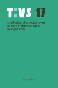 Enlarge image Cover: Stratification of a tropical forest as seen in dispersal types - Kluwer Academic Publishers