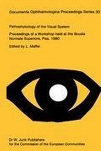 Enlarge image Cover: Pathophysiology of the Visual System - Kluwer Academic Publishers