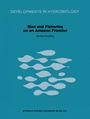 Cover: Man and Fisheries on an Amazon Frontier - Springer
