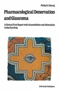 Cover: Pharmacological Denervation and Glaucoma - Springer