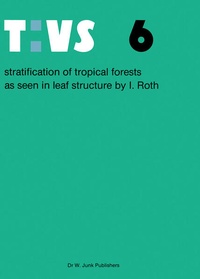 Enlarge image Cover: Stratification of tropical forests as seen in leaf structure - Springer