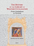 Cover: The History of the Library in Western Civilization, Volume IV - Brill | Hes & De Graaf