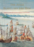 Cover: The Atlas Blaeu-Van der Hem of the Austrian National Library: The History of the Atlas and the Making of the Facsimile - Brill | Hes & De Graaf