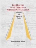 Cover: The History of the Library in Western Civilization, Volume VI - Brill | Hes & De Graaf