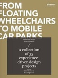 Cover: From Floating Wheelchairs to Mobile Car Parks - Eleven International Publishing