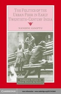 Cover: The Politics of the Urban Poor in Early Twentieth-Century India - Cambridge University Press