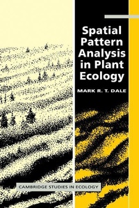 Enlarge image Cover: Spatial Pattern Analysis in Plant Ecology - Cambridge University Press