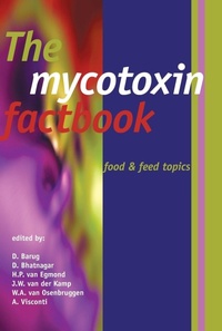 Enlarge image Cover: The mycotoxin factbook - Wageningen Academic Publishers