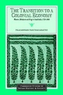 Cover: The Transition to a Colonial Economy - Cambridge University Press