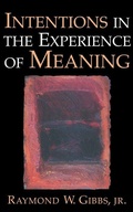 Cover: Intentions in the Experience of Meaning - Cambridge University Press