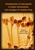Cover: Fundamentals of mold growth in indoor environments and strategies for healthy living - Wageningen Academic Publishers