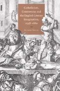 Cover: Catholicism, Controversy and the English Literary Imagination, 1558-1660 - Cambridge University Press