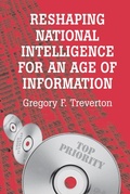 Cover: Reshaping National Intelligence for an Age of Information - Cambridge University Press