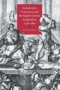 Cover: Catholicism, Controversy and the English Literary Imagination, 1558-1660 - Cambridge University Press