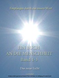 Cover: Das neue Licht - Jim Humble Verlag