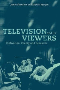 Enlarge image Cover: Television and its Viewers - Cambridge University Press