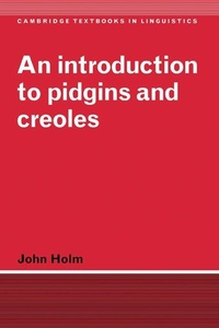 Enlarge image Cover: An Introduction to Pidgins and Creoles - Cambridge University Press
