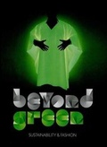 Cover: Beyond Green - Sustainability and Fashion - d'Jonge Hond