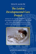 Cover: The Leiden Developmental Care Project - Leiden University Press