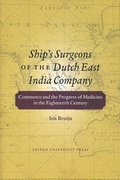 Cover: Ship's Surgeons of the Dutch East India Company - Leiden University Press