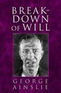 Cover: Breakdown of Will - Cambridge University Press