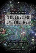 Cover: Believing in the Net - Leiden University Press