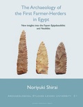 Cover: The Archaeology of the First Farmer-Herders in Egypt - Leiden University Press