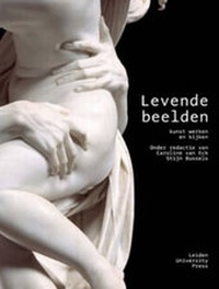 Enlarge image Cover: Levende Beelden - Leiden University Press