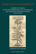 Cover: Tussen Hof En Keizerskroon - Leiden University Press