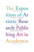 Cover: The Exposition of Artistic Research - Leiden University Press