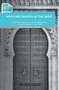 Enlarge image Cover: Applying Sharia in the West - Leiden University Press