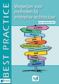 Cover: Wegwijzer voor methoden bij enterprise-architectuur - 2de herziene druk - Van Haren Publishing BV