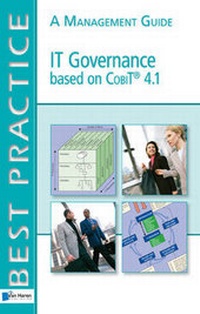 Abbildung von: IT Governance Based on Cobit 4.1 - Van Haren Publishing BV