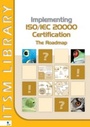 Cover: Implementing ISO/IEC 20000 Certification: The Roadmap - van Haren Publishing