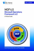 Cover: MOF (Microsoft Operations Framework): A Pocket Guide: V 4.0 (2008): Version 4.0 - Van Haren Publishing BV