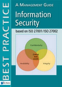 Abbildung von: Information Security Based on ISO 27001/ISO 27002 - Van Haren Publishing BV
