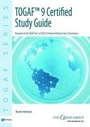 Cover: TOGAF 9 Certified Study Guide: Examination Pt. 2 - Van Haren Publishing BV