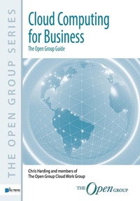 Abbildung von: Cloud Computing for Business: The Open Group Guide - Van Haren Publishing BV