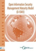 Cover: Open Information Security Management Maturity Model (O-ISM3) - Van Haren Publishing BV