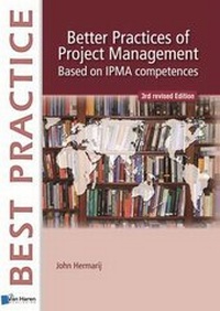 Abbildung von: Better Practices of Project Management Based on IPMA Competences - Van Haren Publishing BV