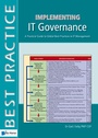 Cover: Implementing IT Governance - A Practical Guide to Global Best Practices in IT Management - Van Haren Publishing BV