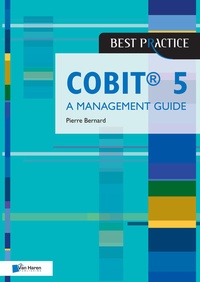Enlarge image Cover: COBIT® 5 - A Management Guide - Van Haren Publishing