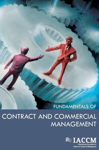 Enlarge image Cover: The IACCM Fundamentals of Contract and Commercial Management - Van Haren Publishing BV
