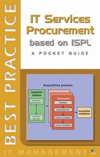 Enlarge image Cover: IT Service Procurement based on ISPL - Van Haren Publishing BV