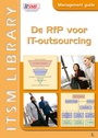 Cover: De RfP voor IT-outsourcing - Management Guide - Van Haren Publishing
