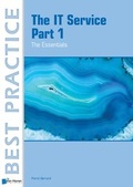 Cover: The IT Service Part 1 &ndash; The Essentials - Van Haren Publishing BV