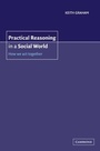 Cover: Practical Reasoning in a Social World - Cambridge University Press