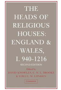 Enlarge image Cover: The Heads of Religious Houses - Cambridge University Press